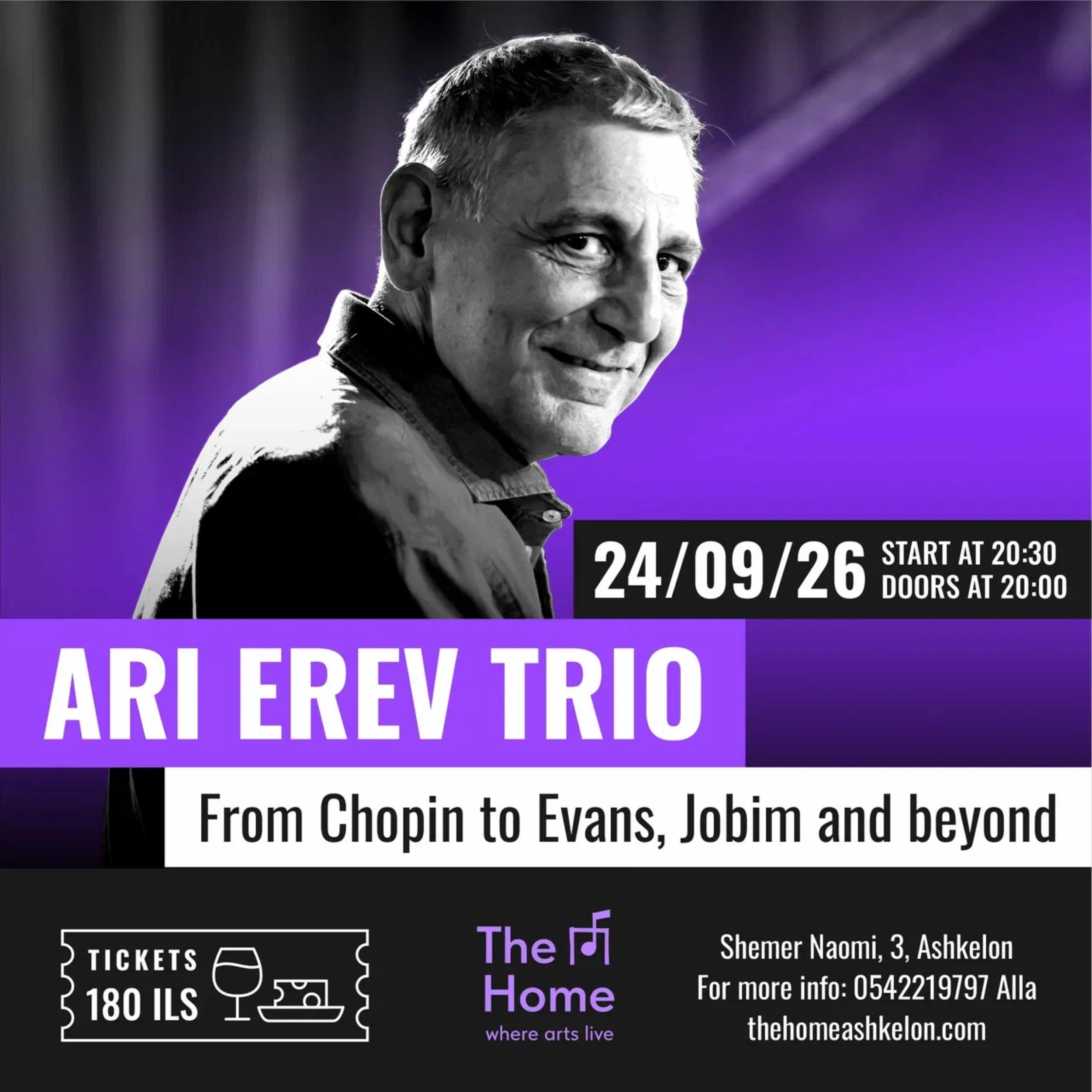 Ari Erev Trio at The Home
